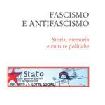 Fascismo e antifascismo, culture politiche