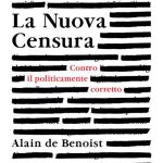 Alain de Benoist La Nuova Censura