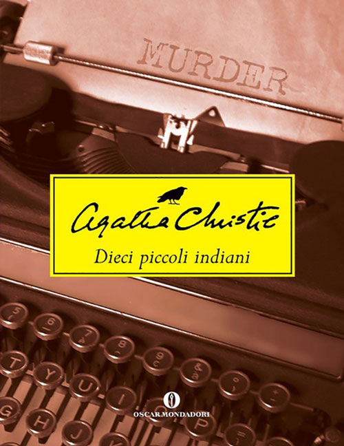 Dieci piccoli indiani – Agatha Christie – Nuove Pagine